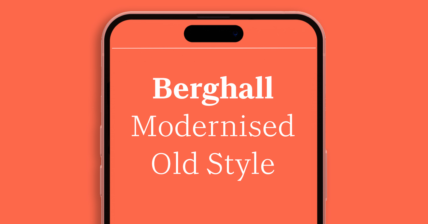 Berghall – Old Style font modernised for readability